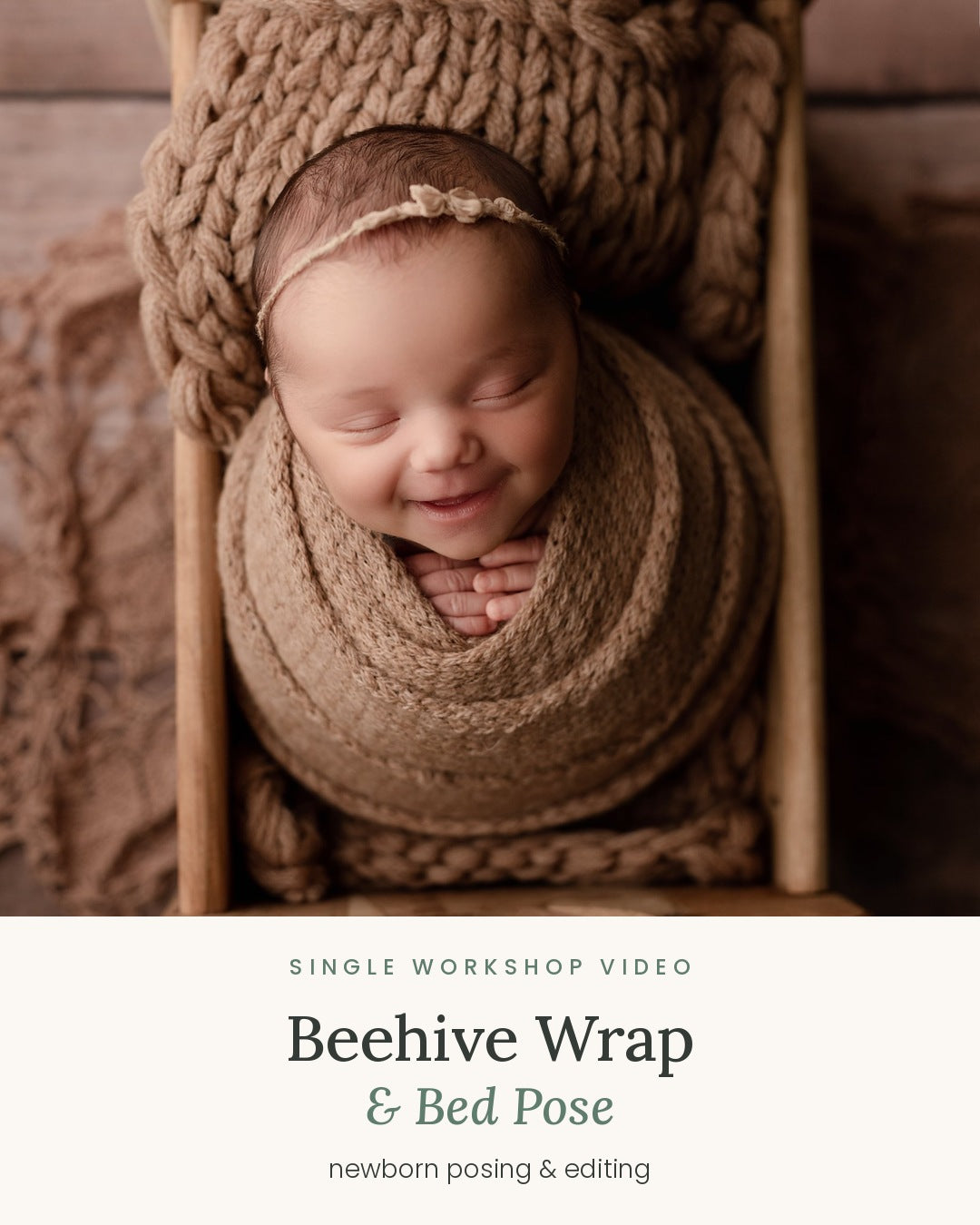 Beehive Wrap & Bed Pose newborn posing and editing video by Appleseed Photography